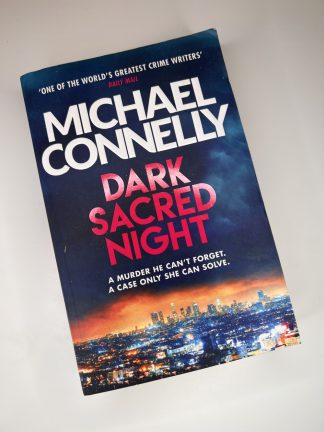An image of the book Dark Sacred Night by Michael Connelly