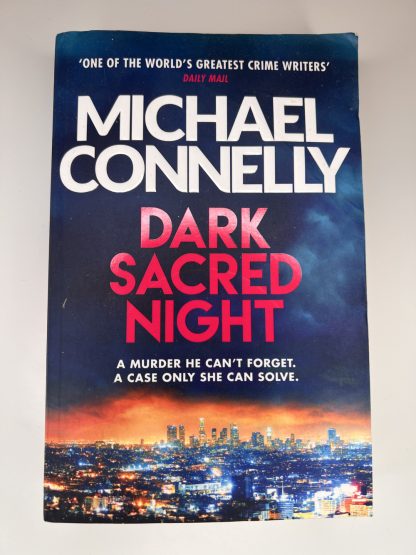An image of the book Dark Sacred Night by Michael Connelly