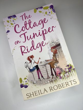 An image of the book The Cottage on Juniper Ridge by Sheila Roberts