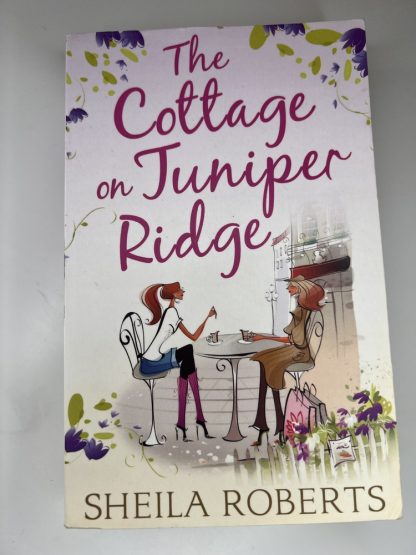 An image of the book The Cottage on Juniper Ridge by Sheila Roberts
