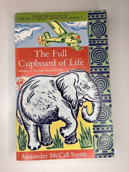 An image of the book The Full Cupboard of Life by Alexander McCall Smith