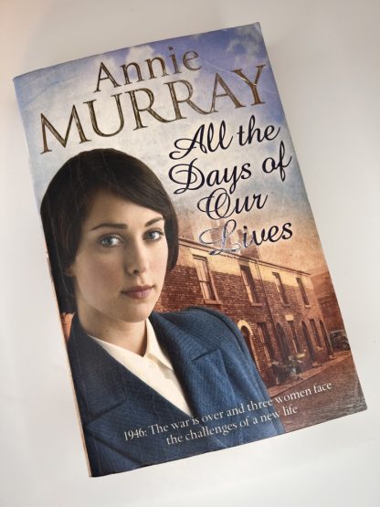 An image of the book All the days of Our Lives by Annie Murray