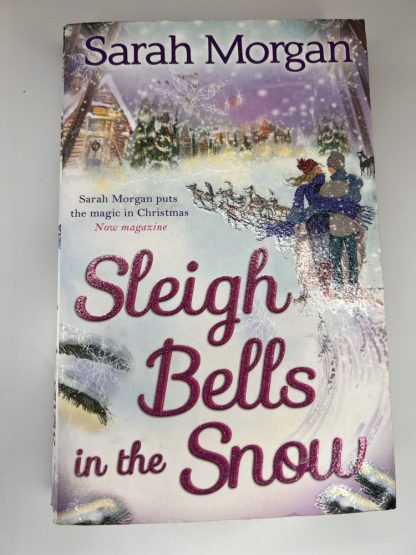 An image of the book Sleigh Bells in the Snow by Sarah Morgan