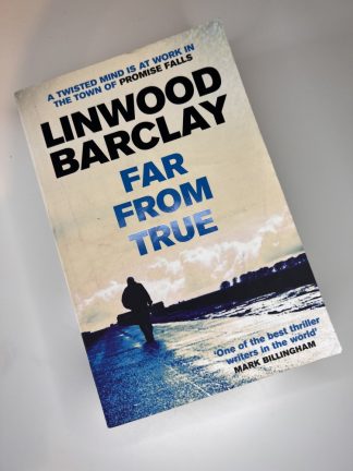 An image of the book Far From True by Linwood Barclay