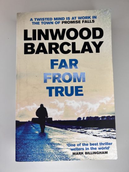 An image of the book Far From True by Linwood Barclay
