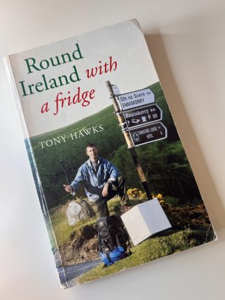 An image of the book Round Ireland with a Fridge by Tony Hawks