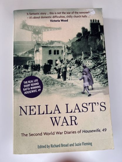 An image of the book Nella Last's War: The Second World War diaries of housewife, 49
