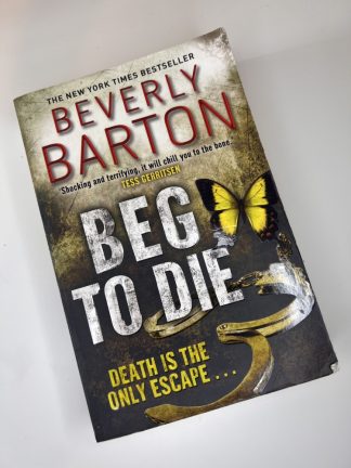 An image of the book Beg to Die by Beverly Barton