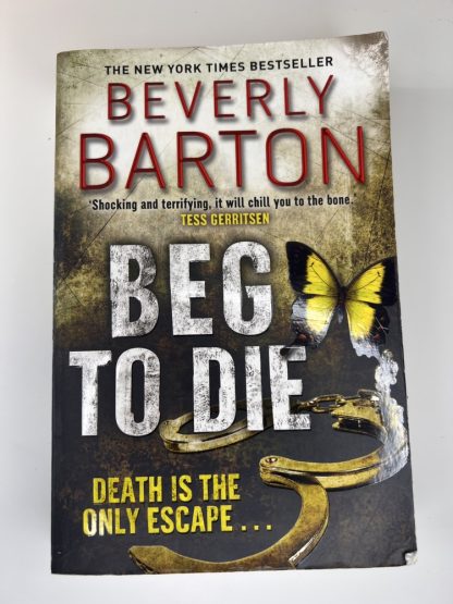 An image of the book Beg to Die by Beverly Barton