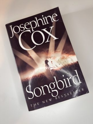 An image of the book Songbird by Josephine Cox