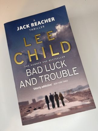 An image of the book Bad luck and Trouble by Lee Child