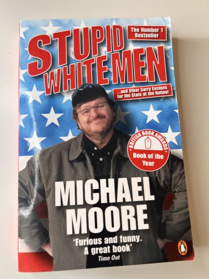 An image of the book Stupid White Men by Michael Moore