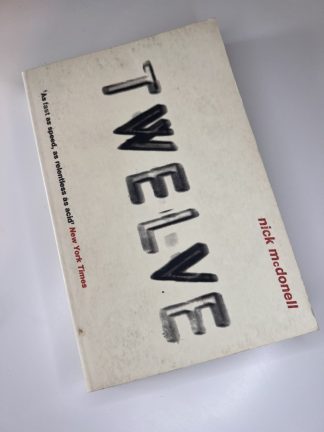 An image of the book Twelve by Nick McDonell