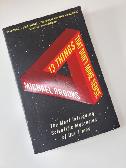 An image of the book 13 things that don't make sense by Michael Brooks