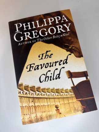 An image of the book The Favoured Child by Philippa Gregory