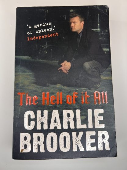 An image of the book The Hell of it All by Charlie Brooker