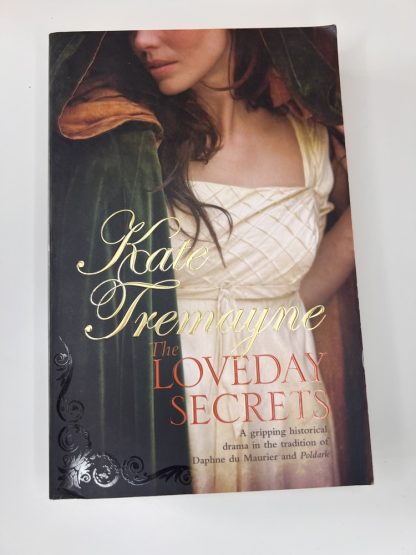 An image of the book The Loveday Secrets by Kate Tremayne