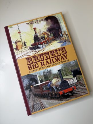 An image of the book Brunel's Big Railway by Robin Jones