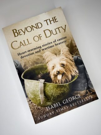 An image of the book Beyond the Call of Duty by Isabel George