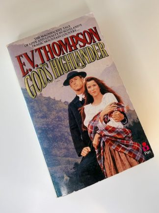 An image of the book God's Highlander by E V Thompson