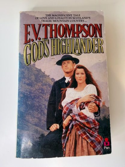 An image of the book God's Highlander by E V Thompson
