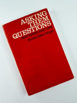 An image of the book Asking Them Questions by Ronald Selby Wright