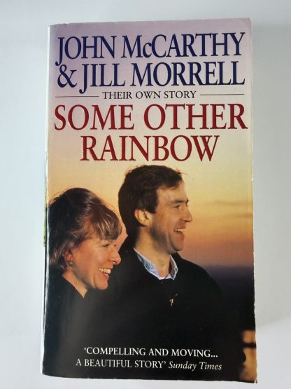 An image of the book Some Other Rainbow by John McCarthy and Jill Morrell
