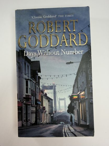 An image of the book Days Without Number by Robert Goddard