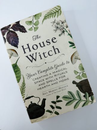 An image of the book The House Witch by Arin Murphy-Hiscock