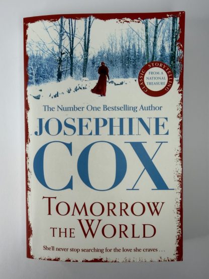 An image of the book Tomorrow the World by Josephine Cox