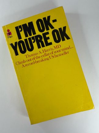An image of the book I'm OK - you're ok by Thomas A Harris