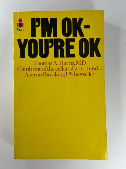 An image of the book I'm OK - you're ok by Thomas A Harris