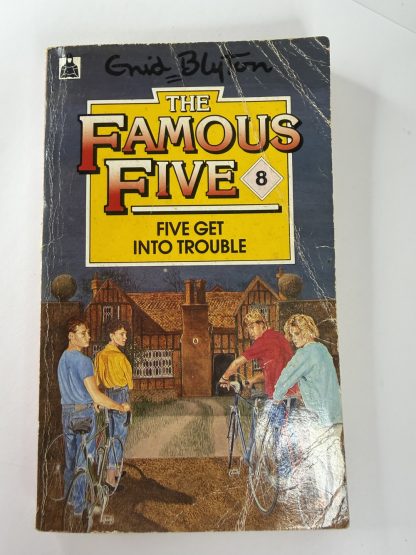 An image of the book Five Get Into Trouble by Enid Blyton