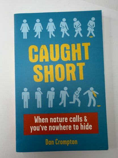 An image of the book Caught Short by Dan Crompton