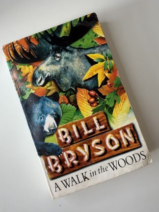 An image of the book A Walk in the Woods by Bill Bryson