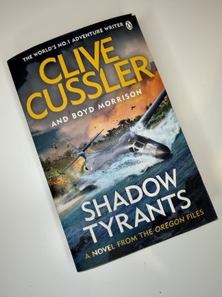 An image of the book Shadow Tyrants by Clive Cuddler and Boyd Morrison