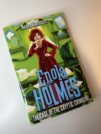 An image of the book Enola Holmes: The Case of the Cryptic Crinoline by Nancy Springer