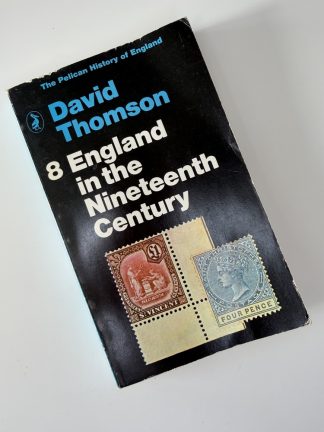 An image of the book England in the Nineteenth Century by David Thomson