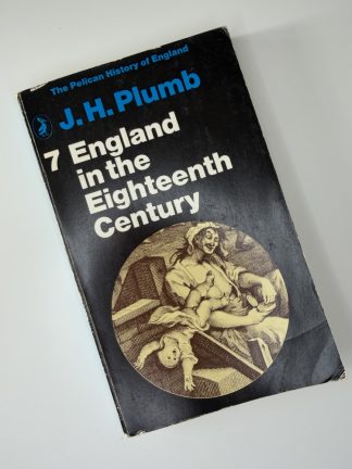 An image of the book England in the Eighteenth Century by J H Plumb