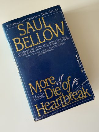 An image of the book More Die of Heartbreak by Saul Bellow