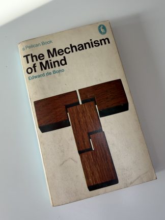 An image of the book The Mechanism of Mind by Edward de Bono