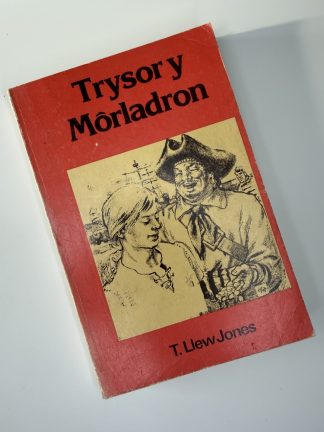 An image of the book Trysor y Môrladron by T Llew Jones