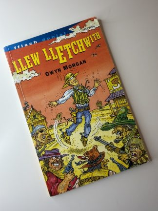 An image of the book Llew Lletchwith by Gwyn Morgan