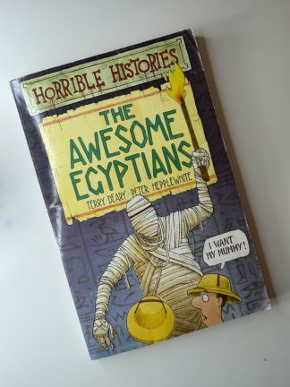 An image of the book Horrible Histories: The Awesome Egyptians by Teary Deary