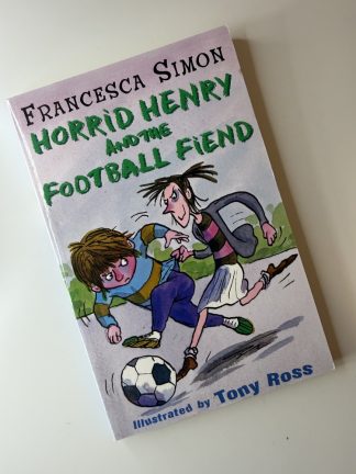 An image of the book Horrid Henry and the Football Fiend by Francesca Simon