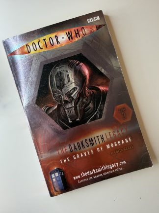 An image of the book Doctor Who: The Darksmith Legacy and The Graves of Mordant by Colin Brake