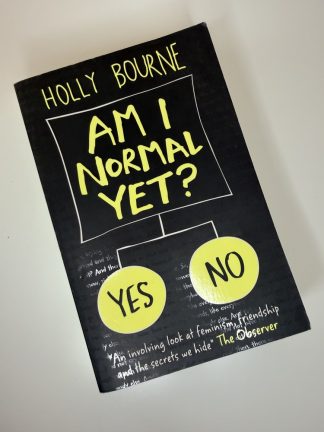 An image of the book Am I Normal Yet? by Holly Bourne