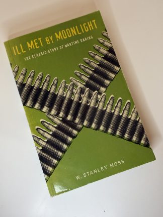 An image of the book Ill Met by Moonlight by W Stanley Moss