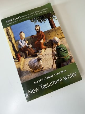 An image of the book So you think you're a New Testament Writer by Mike Coles