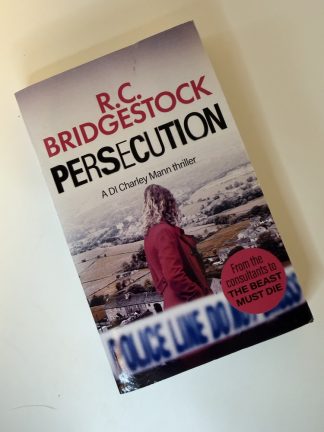 An image of the book Persecution by R C Bridgestock